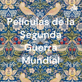 Películas de la Segunda Guerra Mundial