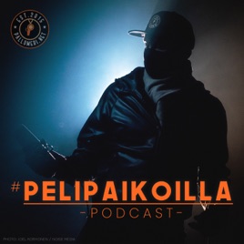 #Pelipaikoilla-podcast