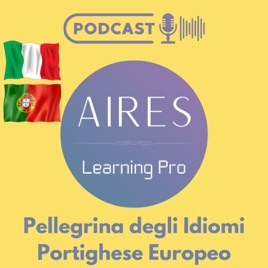Pellegrina degli Idiomi - Portoghese Europeo