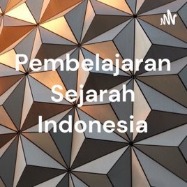 Pembelajaran Sejarah Indonesia