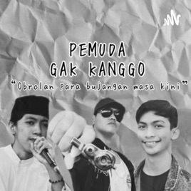 PEMUDA GAK KANGGO