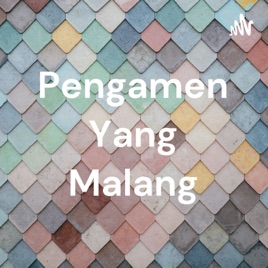 Pengamen Yang Malang