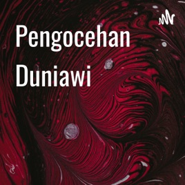 Pengocehan Duniawi