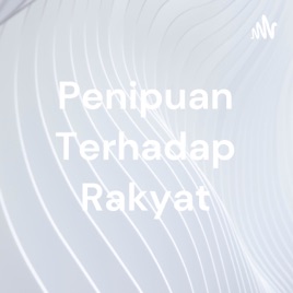 Penipuan Terhadap Rakyat