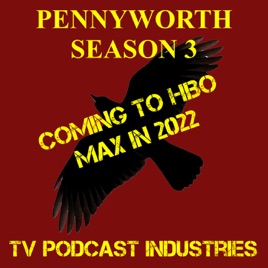 Pennyworth Podcast from TV Podcast Industries