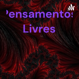 Pensamentos Livres