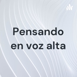 Pensando en voz alta