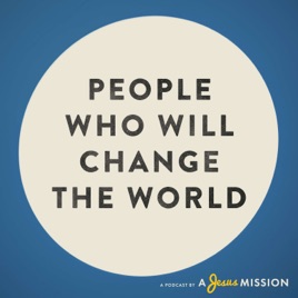 People Who Will Change The World