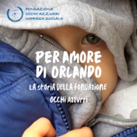 Per Amore di Orlando