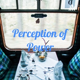 Perception of Power