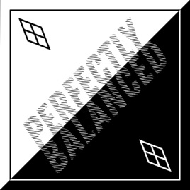 Perfectly Balanced