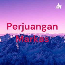 Perjuangan Markas