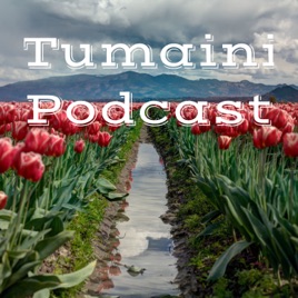 Tumaini Podcast