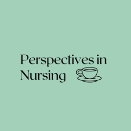 Perspectives in Nursing