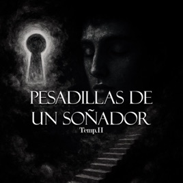 Pesadillas de un soñador