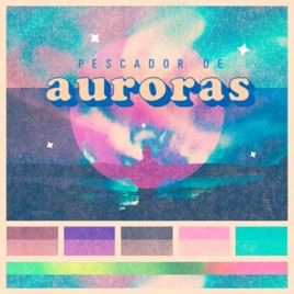 Pescador de Auroras