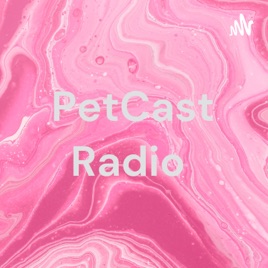 PetCast Radio