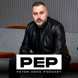 Peter Esho Podcast