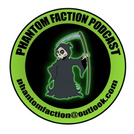 Phantom Faction Podcast - paranormal