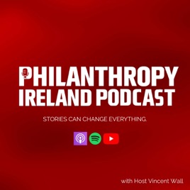 Philanthropy Ireland Podcast