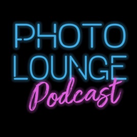Photo Lounge Podcast