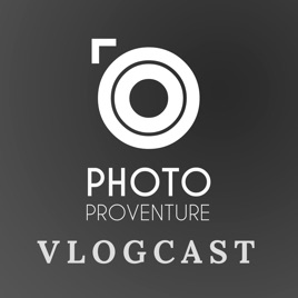 Photo Proventure Vlogcast