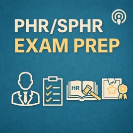 PHR/SPHR Exam Prep