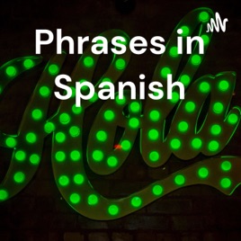 Phrases in Spanish