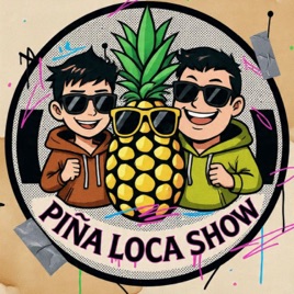 Piña Loca Show