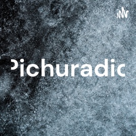Pichuradio