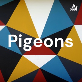 Pigeons