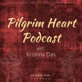 Pilgrim Heart with Krishna Das