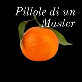 Pillole di un Master