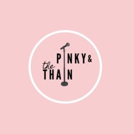 Pinky & The Thain