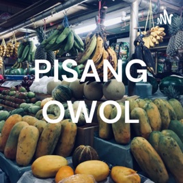 PISANG OWOL