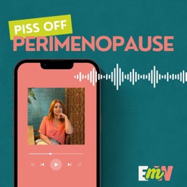 Piss Off Perimenopause & The Musings Of A Bolshy Queenager