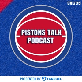 Pistons Talk Podcast