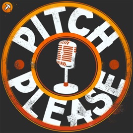 Pitch, Please