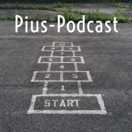 Pius-Podcast