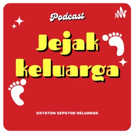 PJK (Podcast Jejak Keluarga)