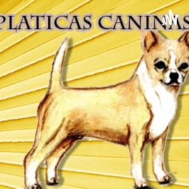 Pláticas Caninas