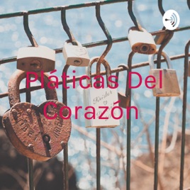 Pláticas Del Corazón