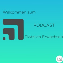 Plötzlich Erwachsen