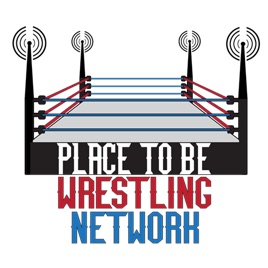 Place to Be Wrestling Network