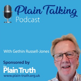 Plain Talking with Gethin Russell-Jones