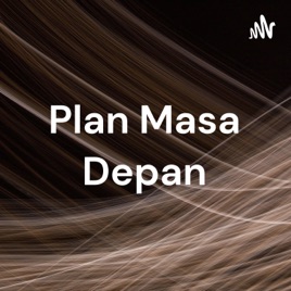 Plan Masa Depan