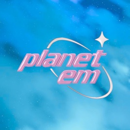 Planet Em