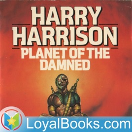 Planet of the Damned by Harry Harrison
