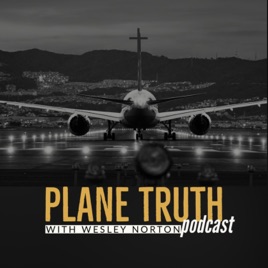 PlaneTruth Podcast