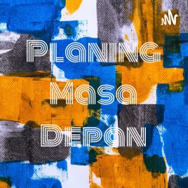 Planing Masa Depan